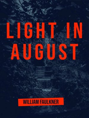 cover image of Light In August